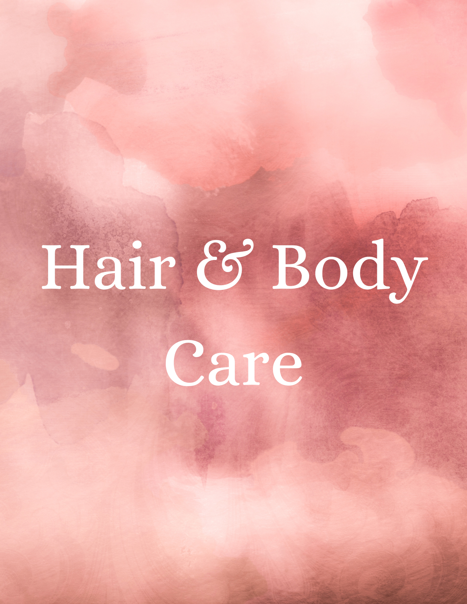Hair and Body Care