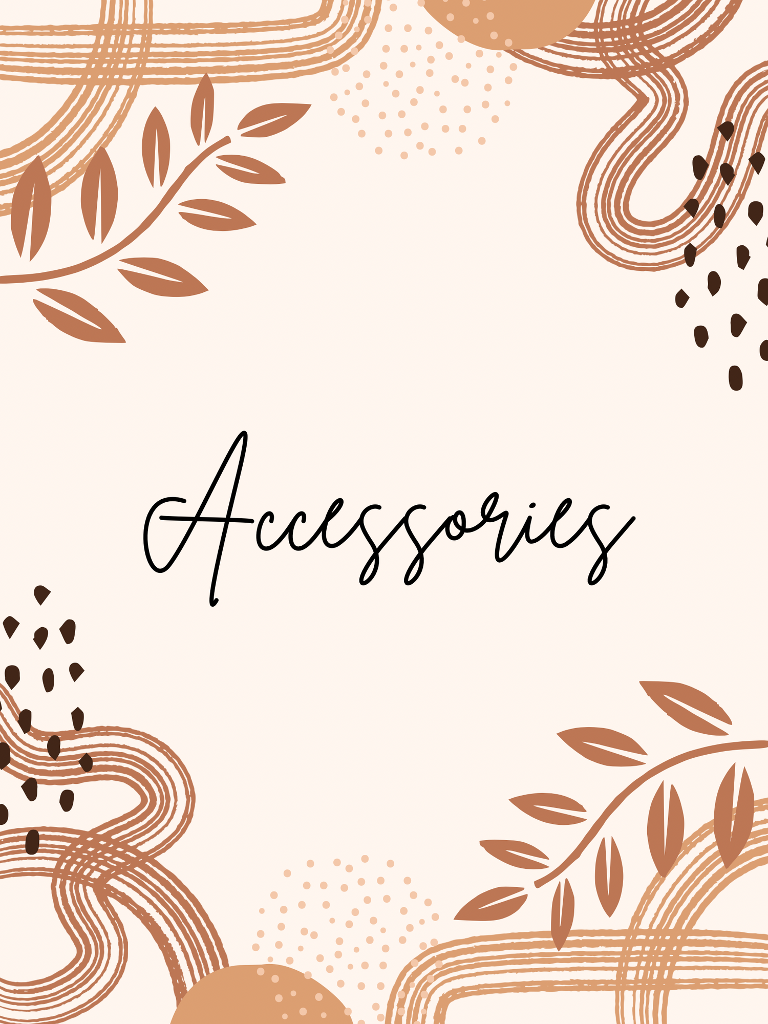 Accessories