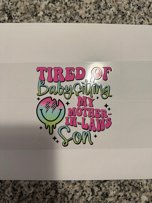 Tired of my mother in laws son