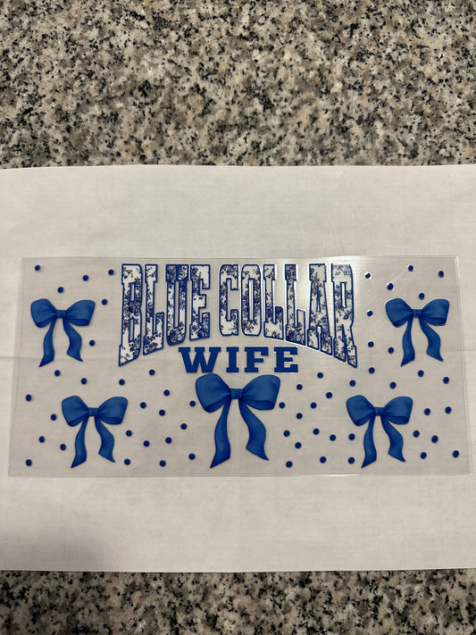 Blue Collar Wife