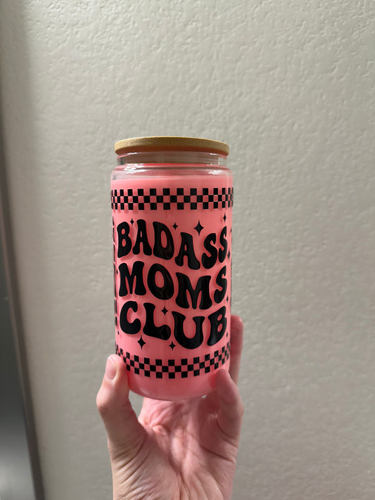 Badass Moms Club Cup