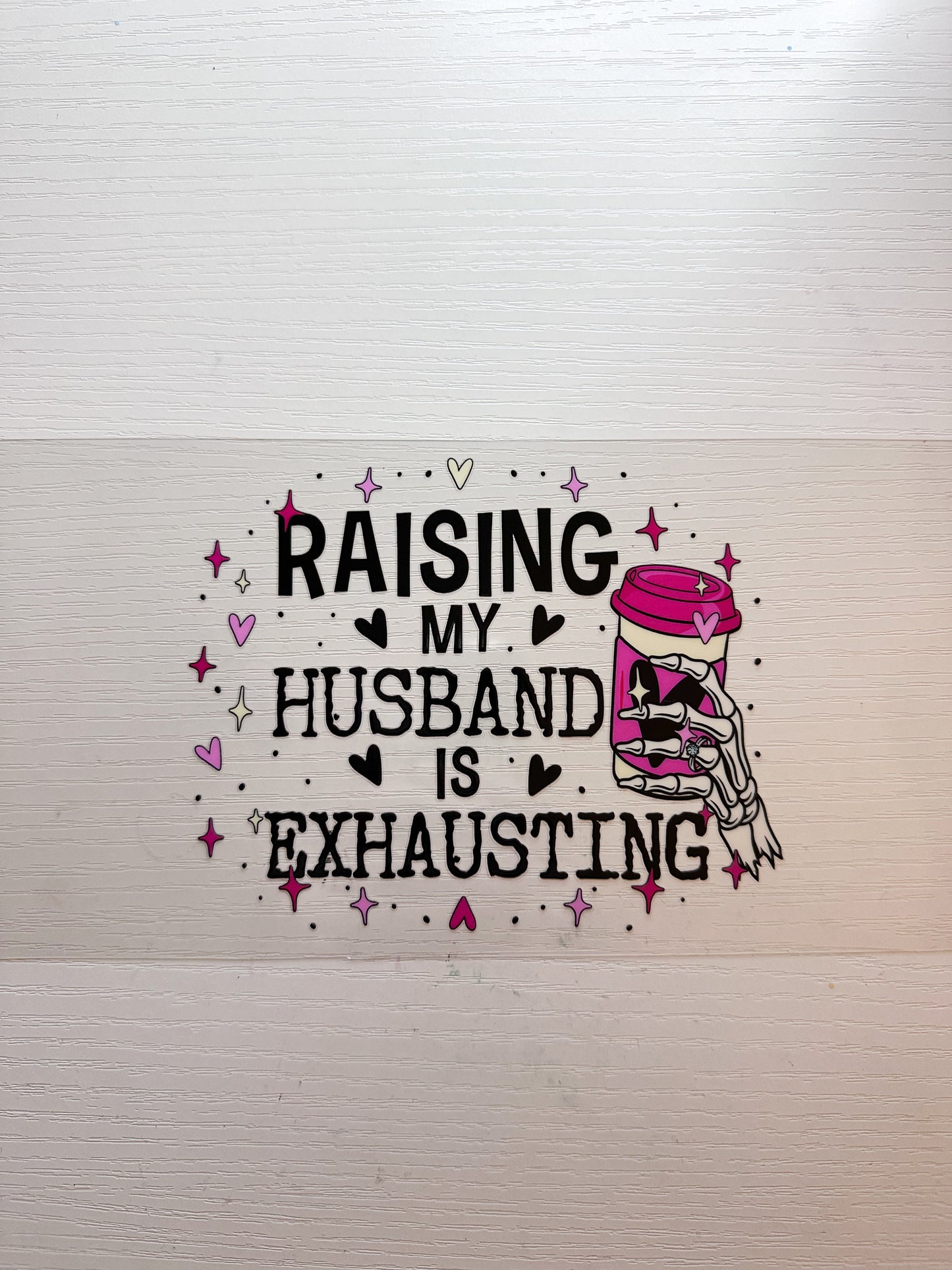 Raising husband