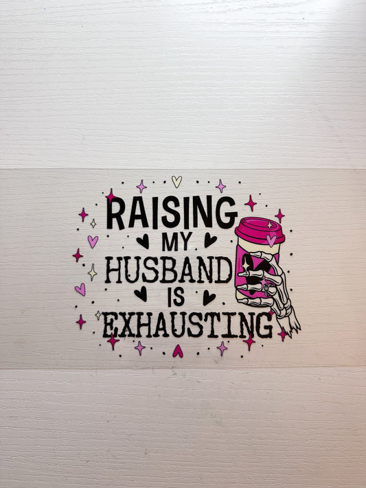 Raising husband