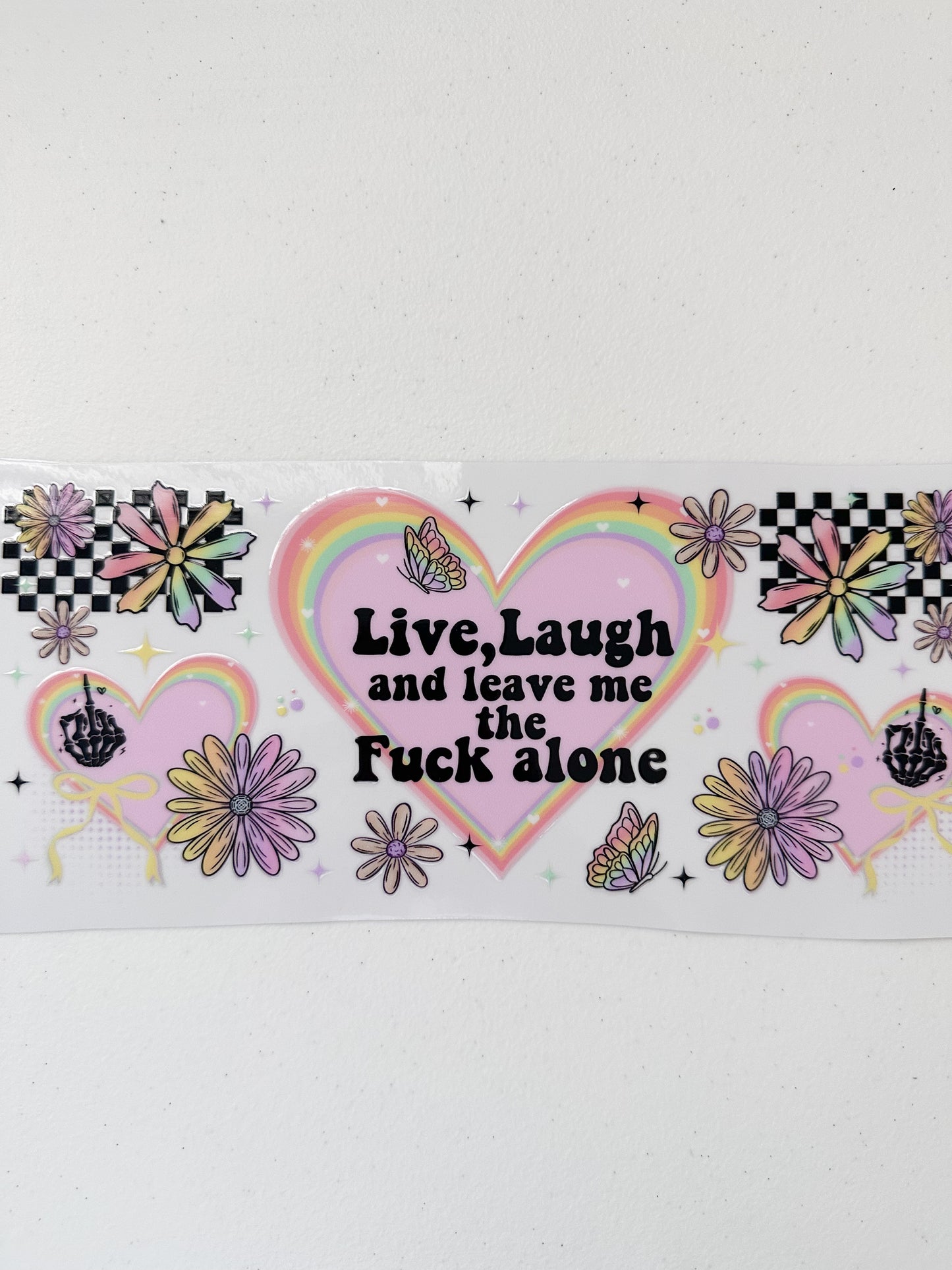 Live laugh